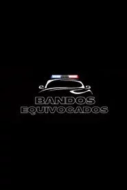 Bandos Equivocados