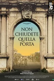 Non chiudete quella porta