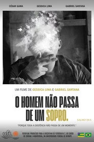 O Homem Não Passa de Um Sopro