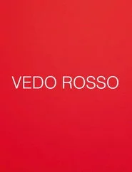 Vedo rosso