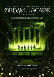 NCT DREAM : DREAM()SCAPE THE MOVIE
