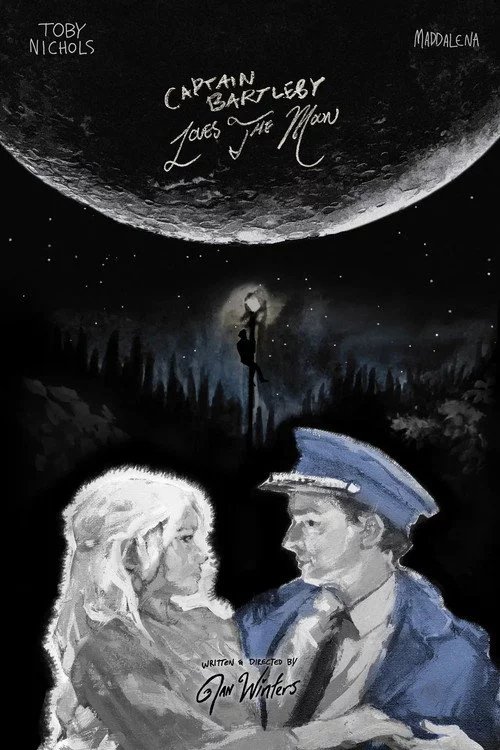 Captain Bartleby Loves the Moon