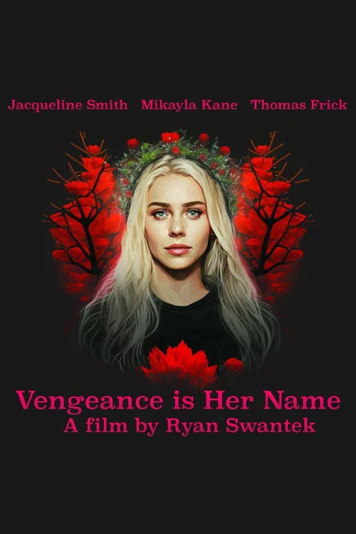 Vengeance Is Her Name