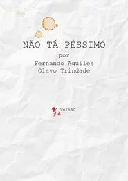 Não Tá Péssimo