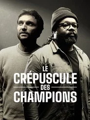 Le crépuscule des champions