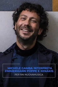 OSN: Michele Gamba interpreta Zimmermann, Poppe e Xenakis per Rai NuovaMusica