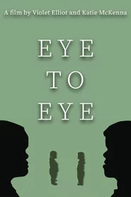 Eye to Eye