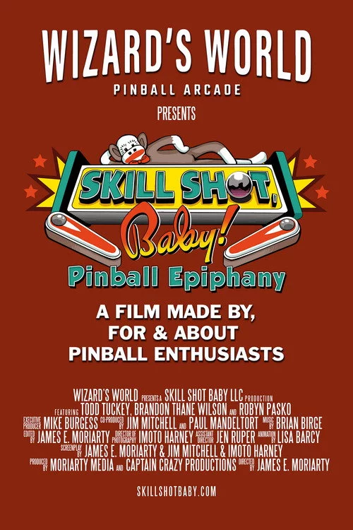 Skill Shot, Baby! Pinball Epiphany