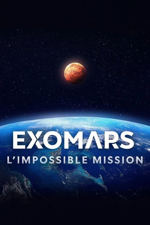 ExoMars, l'impossible mission