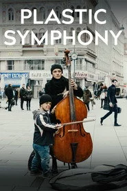Plastic Symphony