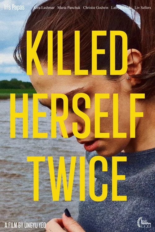 Killed Herself Twice