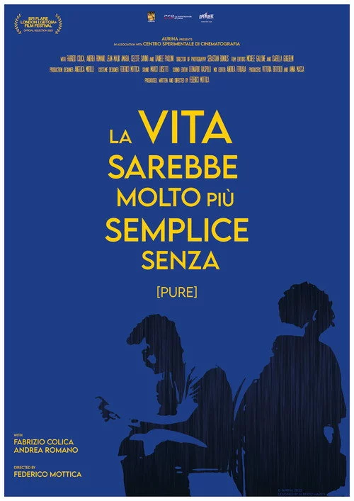 La vita sarebbe molto più semplice senza