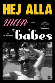 Hej alla man-babes