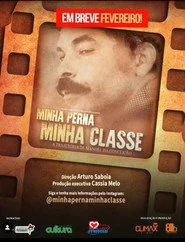 Minha Perna, Minha Classe