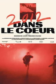2012/Dans le cœur