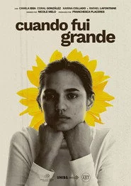 Cuando Fui Grande