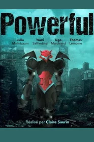 Powerful