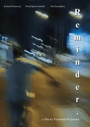 R e m i n d e r. (Director's cut)