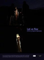 Let Us Flow