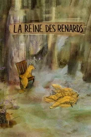 La Reine des renards