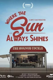 Where the Sun Always Shines