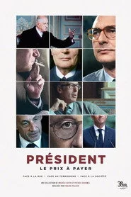 Président : le prix à payer - Face à la rue