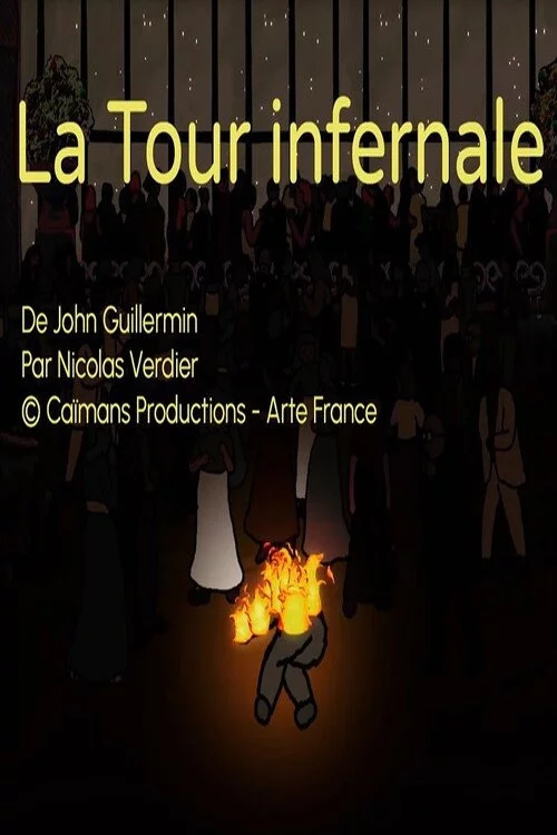 Short Cuts : La Tour Infernale
