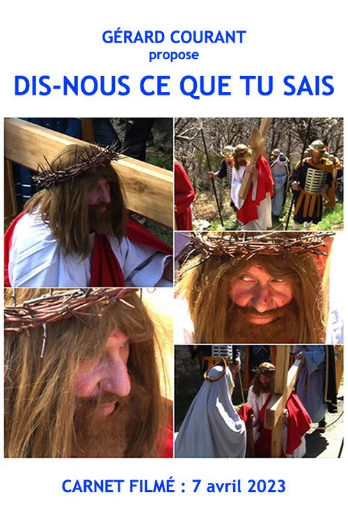 Dis-nous ce que tu sais