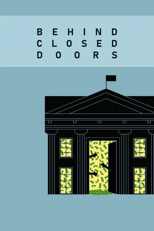 Behind Closed Doors