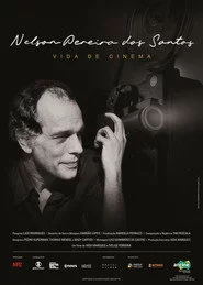 Nelson Pereira dos Santos – Vida de Cinema