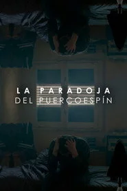 La paradoja del puercoespín (Escena de largometraje)