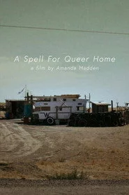 A Spell for Queer Home