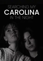 Searching my Carolina in the night