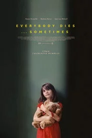 Everybody Dies... Sometimes