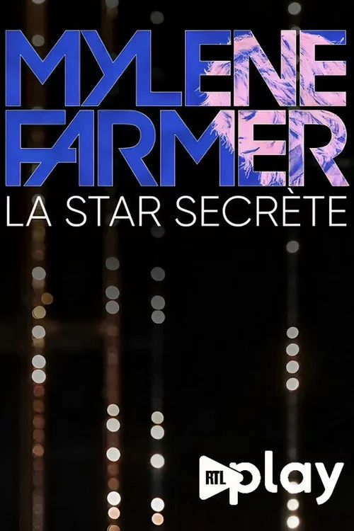 Mylène Farmer, la star secrète