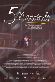 5 nanomoli - Il sogno olimpico di una donna trans