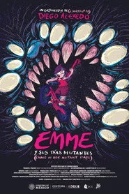 Emme y Sus Días Mutantes
