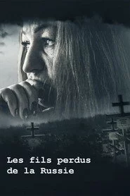 Les fils perdus de la Russie