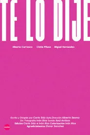 Te Lo Dije