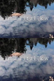 Mawitai’kw