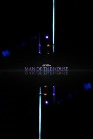 Man of the House