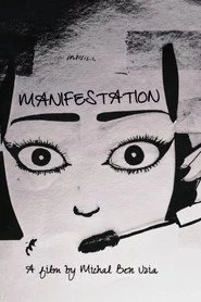 MANIFESTATION