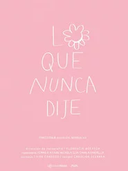 Lo que nunca dije