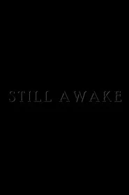 Still Awake