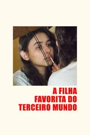 A Filha Favorita do Terceiro Mundo