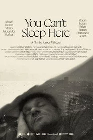 You Can't Sleep Here