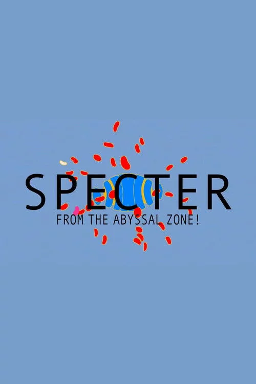 SPECTER FROM THE ABYSSAL ZONE