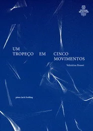 Um tropeço em cinco movimentos
