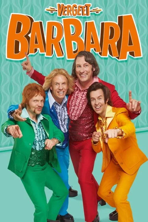 Vergeet Barbara: De Musical