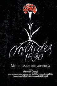 Miércoles 15.30, memorias de una ausencia
